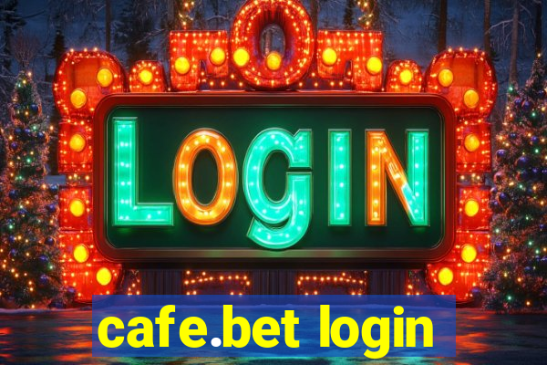 cafe.bet login